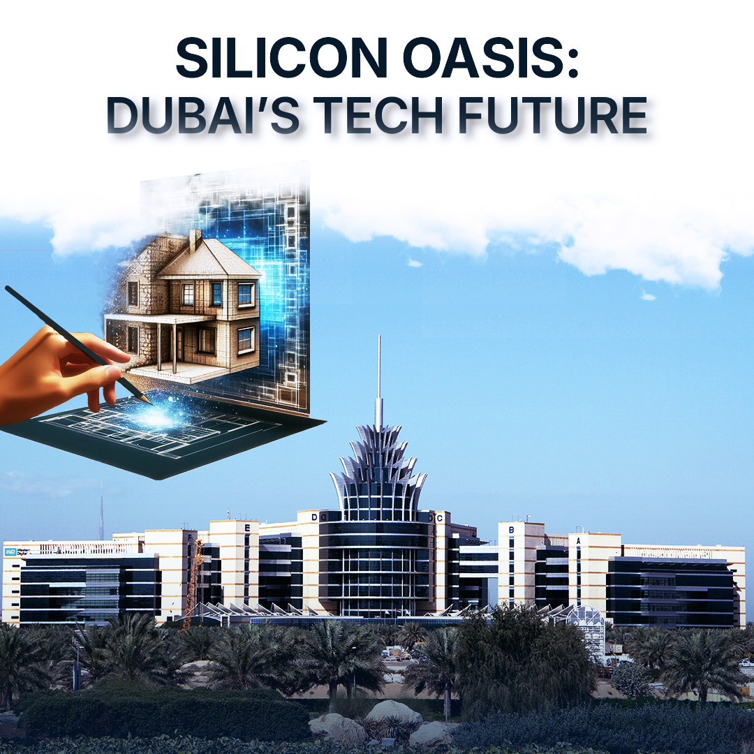 How AI is Shaping the Future of Real Estate: The Dubai Silicon Oasis Breakthrough